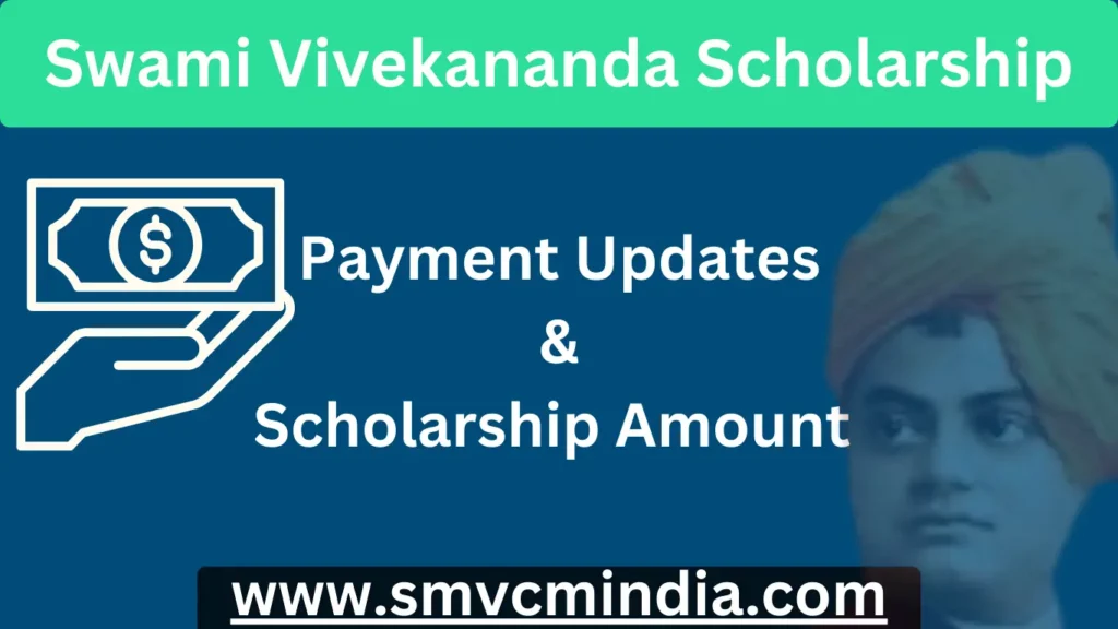 Payment Updates for Swami Vivekananda Scholarship